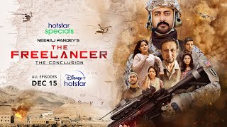 Hotstar Specials The Freelancer  The Conclusion  Official Trailer  15th Dec  DisneyPlus hotstar [upl. by Ayotaj788]