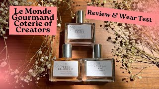 Le Monde Gourmand Coterie Creators Perfume Review  Tache de Cafe  Angel Soirée  Peche Delicieuse [upl. by Bonnie796]