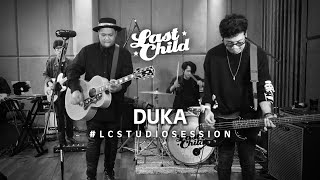 Last Child  Duka Studio Session [upl. by Hewett]