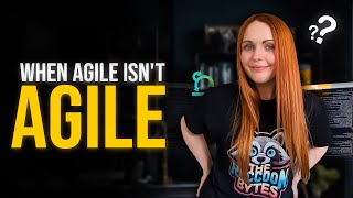 When Agile isnt agile [upl. by Skipp]