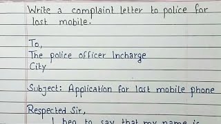 Write a complaint letter to police for lost mobile phone  Letter Writing  Handwriting [upl. by Powder]