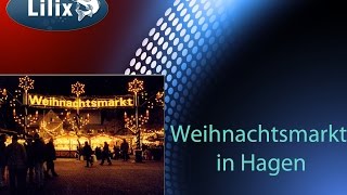 Weihnachtsmarkt in Hagen [upl. by Manara]