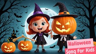 Halloween Song For Kids  Halloween  Kids songs  Nursery Rhymes [upl. by Larisa]