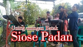 Siose PadanUning uningan Batak tabo manian begeon bah [upl. by Nnylyrehc]