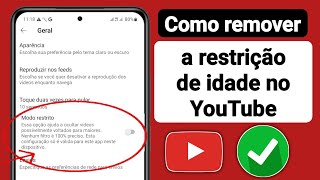 Como remover a restrição de idade no aplicativo YouTube 2023  Restrição de idade do YouTube [upl. by Kimbell21]