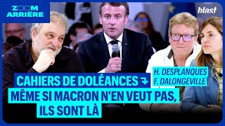 CAHIERS DE DOLÉANCES  MÊME SI MACRON NEN VEUT PAS ILS SONT LÀ [upl. by Ekenna]