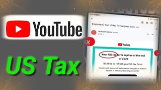 Youtube tax update  adsense us tax form new update  Youtube tax from New Update Earning [upl. by Rhines877]