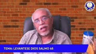 TEMA LEVANTESE DIOS SALMO 68 [upl. by Eirrab]