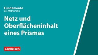 Netz und Oberflächeninhalt eines Prismas  Fundamente der Mathematik  Erklärvideo [upl. by Eioj]