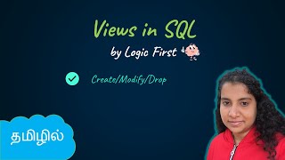 Views  Create Modify and Drop  SQL in Tamil  Logic First Tamil [upl. by Ellene]