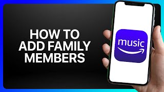 How To Add Family Members On Amazon Music Tutorial [upl. by Ahsit448]