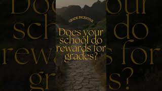 Grade Incentives [upl. by Magdalena]