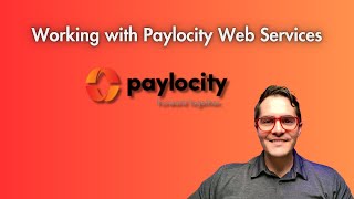 Working With Paylocity Web Services [upl. by Anema]