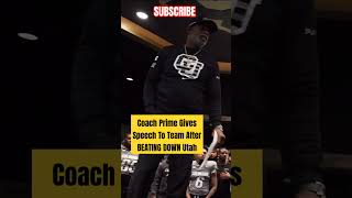 🚨Coach Prime Speaks With Team After Colorado BEATDOWN Utah In BIG12 Game‼️ deionsanders shorts [upl. by Oinolopa]