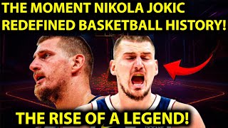 The Moment Nikola Jokic Redefined Basketball History [upl. by Anaytat542]