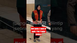 Novi di vonis 1thn 2 bulan penjara sobatngarit beritaterkini viralvideo [upl. by Jorry]