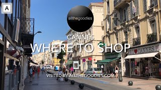 Shopping in Cannes France  Virtual travel by Allthegoodiescom [upl. by Goldshlag39]