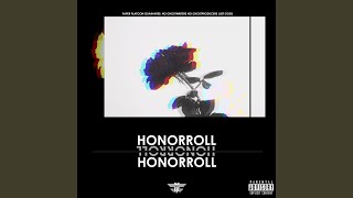 HONORRoLL [upl. by Diandra]