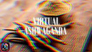 Virtual Ashwaganda Withania Somnifera [upl. by Schwenk344]