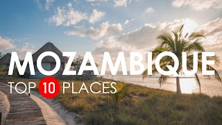 Top 10 Beautiful Places to Visit in Mozambique  Mozambique Travel Video [upl. by Atniuq]