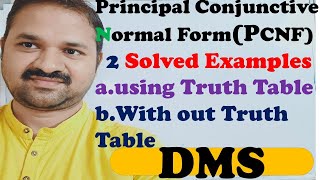 Principal Conjunctive Normal Form  PCNF 2 Solved Examples  Procedure to obtain PCNF  DMSMFCS [upl. by Rodmann857]