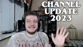 Channel update 2023 [upl. by Ralyt]