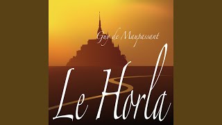 Le Horla Guy de Maupassant Partie 14 Livre audio [upl. by Nalyac]