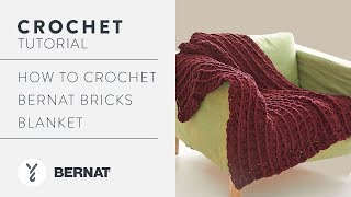 Crochet Tutorial Bernat Bricks Blanket [upl. by Yzzik608]