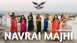 Navrai majhi  Dance Cover AD CHOREOGRAPHY [upl. by Cilka]