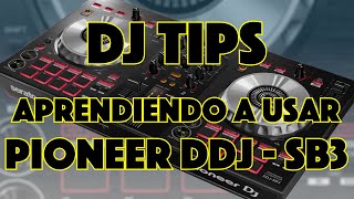 🔥 Aprendiendo a usar PIONNER DDJSB3  como ser dj parte 1 Virtual dj 2021  Pioneer Dj 🎧💻 [upl. by Allcot822]