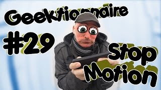 Geektionnaire 29  StopMotion [upl. by Lewej474]