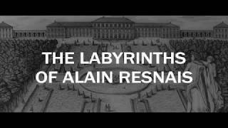 59 The labyrinths of Alain Resnais  Les Labyrinthes d’Alain Resnais [upl. by Hamnet]