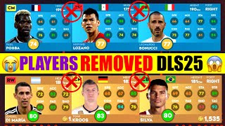 DLS 25  😱 PLAYERS THAT WILL REMOVED IN DREAM LEAGUE SOCCER 2025 🔥🤫 [upl. by Gracia255]