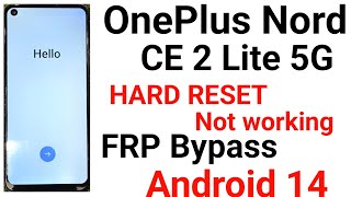 OnePlus Nord Ce 2 Lite 5G FRP Bypass Android 14 Without Pc 100 Google Account Remove New Trick 2024 [upl. by Thia]