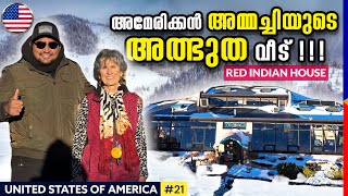 USA 21🇺🇸RED INDIAN HOUSE 20•സിൽ ടയർമണ്ണ്വെള്ളാരം കല്ല് കൊണ്ട് ഉണ്ടാക്കിയ അത്ഭുത വീട് [upl. by Margarethe]