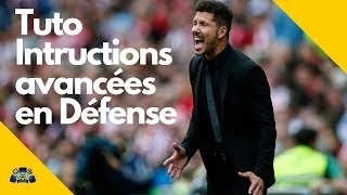 PES 2019  Tuto Tactique  Les instructions avancées en défense [upl. by Ethbun572]