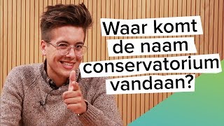 Waar komt de naam conservatorium vandaan [upl. by Gwenora]