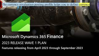 Microsoft Dynamics 365 Finance 2023 Release wave 1 [upl. by Berne]