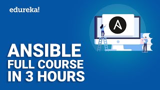 Ansible Full Course  Ansible Training  Learn Ansible for Beginners  Edureka [upl. by Swann968]