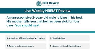 EMTReviewcom Practice Question Unresponsive Toddler [upl. by Aluino]