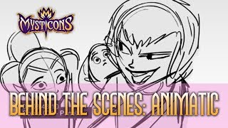 MYSTICONS ANIMATIC  BEHIND THE SCENES [upl. by Gerladina]