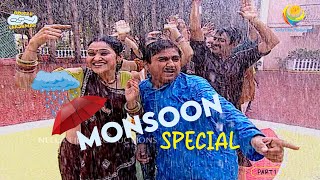 TMKOC  Monsoon Special  Part 1  Taarak Mehta Ka Ooltah Chashmah  तारक मेहता का उल्टा चश्मा [upl. by Nisior]