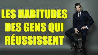 Habitudes des gens qui réussissent Étudiezles et utilisezles dans votre vie et la richesse et la [upl. by Younger284]