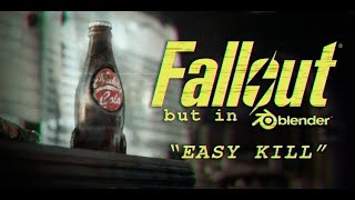 Fallout But In Blender  quotEasy Killquot A Cinematic Short Animation made in Blender [upl. by Elocan]