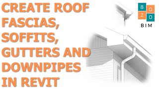 How to Create Fascia and Soffit in Revit the Right way  A Beginners Guide [upl. by Gutow]