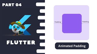 Part 04  Animated Padding in Flutter  Flutter Animation Course flutterhero [upl. by Omissam]