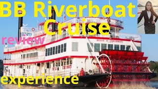 Best Things to do  BB Riverboat Cruise and what to expect [upl. by Haonam]