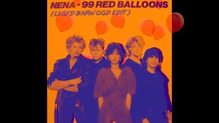 Nena  99 Red Balloons Lloyd Barwood Edit Melodic House  Progressive House [upl. by Hanako]