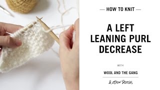 Left leaning Purl decrease [upl. by Mireielle]