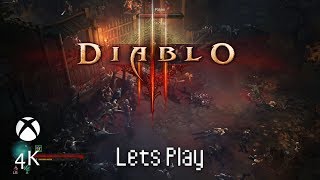 Part 1 Lets Play Diablo III 4k  Xbox One X [upl. by Cowden]